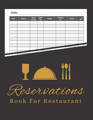 Reservation Book For Restaurant: Hostess Table Log Book, Daily Hostess Table Reservation, 120 Pages, 8.5x11