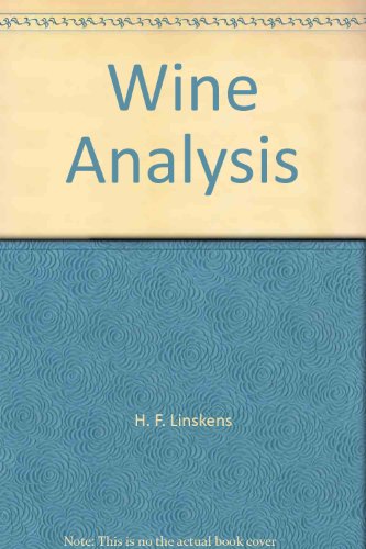 Wine Analysis (Modern Methods of Plant Analysis)