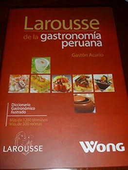 Hardcover Larousse De La Gastronomia Peruana Book