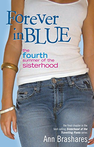 Forever in Blue - the Fourth Summer of the Sist... 1741662141 Book Cover
