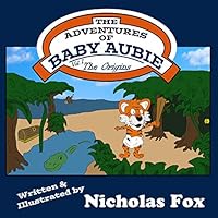 The Adventures of Baby Aubie 1795527633 Book Cover