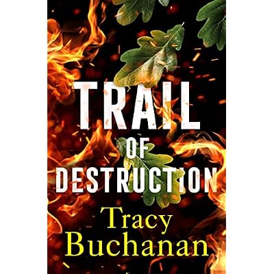 Trail of Destruction