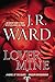 Lover Mine (Black Dagger Brotherhood, Book 8)