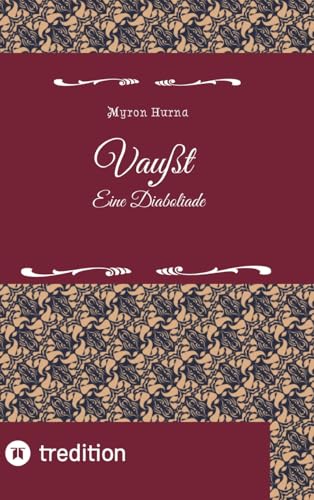 Vaußt: Eine Diaboliade (German Edition)