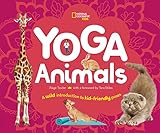 Yoga Animals: A Wild Introduction to Kid-Friendly Poses