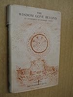 The Wisdom Gone Beyond: An Anthology of Buddhist Texts B000I1466K Book Cover