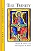 The Trinity (Guides to Theology (GT))