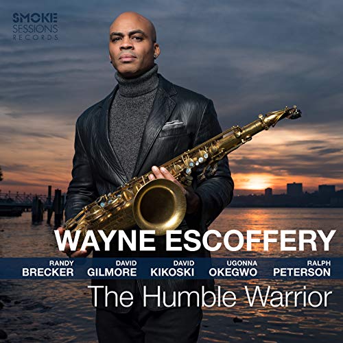 The Humble Warrior by Wayne Escoffery on Amazon Prime Music
