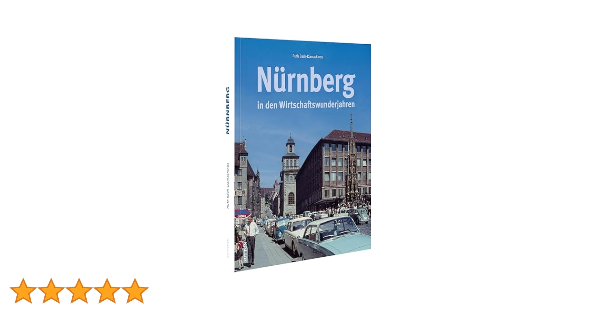 Stadtgeschichte Nürnberg – Nürnberg in den
