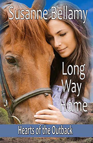Long Way Home (Hearts of the Outback Book 3)