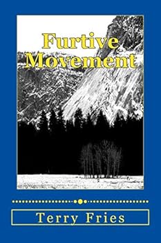 Paperback Furtive Movement: A Ron Wayne Adventure (Ron Wayne Adventures) Book