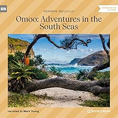 Omoo: Adventures in the South Seas Audiolibro Por Herman Melville arte de portada