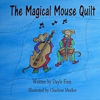 The Magical Mouse Quilt 1481943049 Book Cover