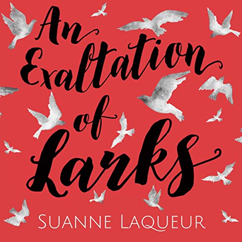 An Exaltation of Larks (Written by Suanne Laqueur) episode artwork