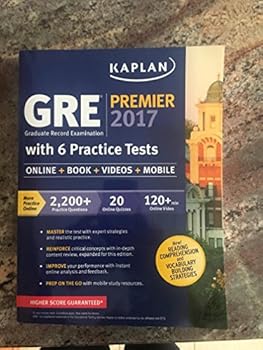 Paperback GRE Premier 2017 with 6 Practice Tests: Online + Book + Videos + Mobile (Kaplan Test Prep) Book