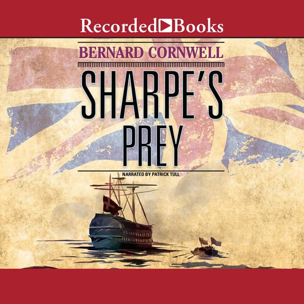 Cover art for Sharpe's Prey: Denmark, 1807