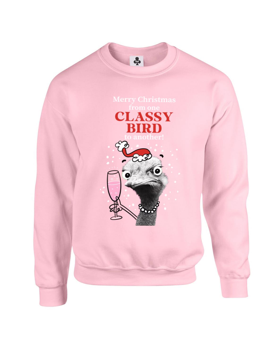 New Spirit Original Unisex Baby Pink One Classy Bird To Another, Christmas Xmas Festive Meme Novelty Silly Rude Weird Ugly Funny Adults Sweatshirt Jumper