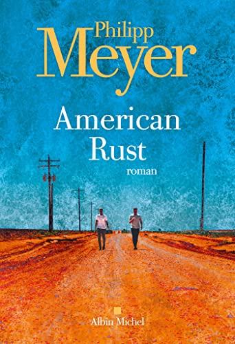 American rust (French Edition) für 9,49 EUR (-40%) statt 14,99 EUR bei amazon.de Bild: American rust (French Edition) für 9,49 EUR (-40%) statt 14,99 EUR bei amazon.de