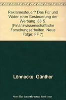 Reklamesteuer?: Das Fur Und Wider Einer Besteuerung Der Werbung 3428009355 Book Cover