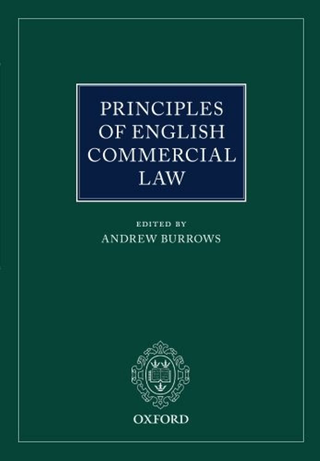 Principles of English Commercial Law