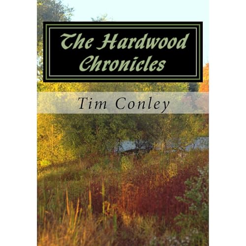 The Hardwood Chronicles Audiolibro Por Tim Conley arte de portada