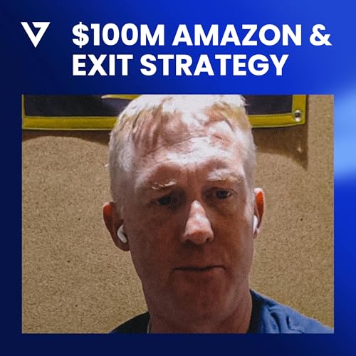 Jamie Davidson: $100M Amazon Sales & Exit Strategy for E-Commerce Founders | Commerce Vanguard