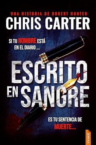 Escrito en sangre: Un thriller policíaco del detective Robert Hunter
