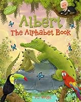 Albert the Alphabet Book 0692837027 Book Cover
