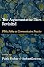 The Argumentative Turn Revisited: Public Policy as Communicative Practice