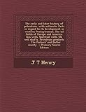 The Early and Later History of...