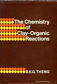 The chemistry of clay-organic reactions