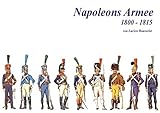 Napoleons Armee 1800-1815