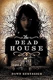 The Dead House