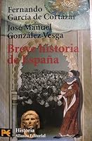 Breve historia de Espana 8448706382 Book Cover