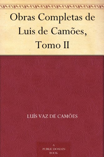Obras Completas de Luis de Camões, Tomo II