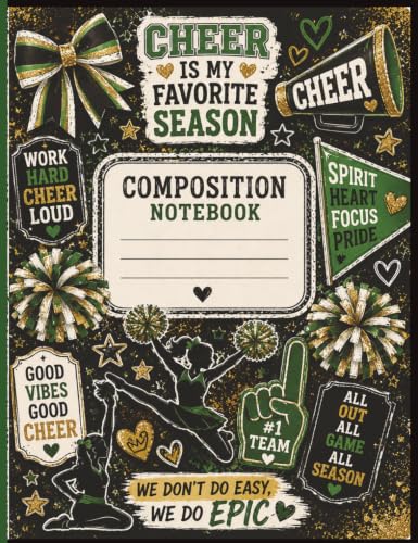 Cheer Composition Notebook: Wide Ruled, 120 Lined Pages — Green and Gold Cheerleading Journal for Cheerleaders, Squad, Teams, and Gym Life: School Supplies, Team Swag, and Sparkles image 2