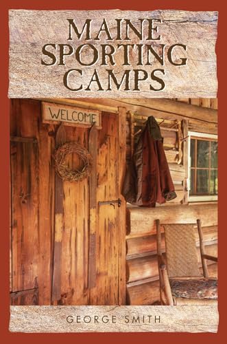 Maine Sporting Camps Maine Sporting Camps