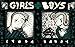 Girls and Boys