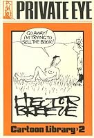 "Private Eye" Cartoonists: Hector Breeze No. 2 0233964487 Book Cover