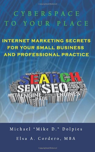 Cyberspace to Your Place Paperback – 1 Mar. 2011