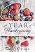 A Year of Thanksgiving
