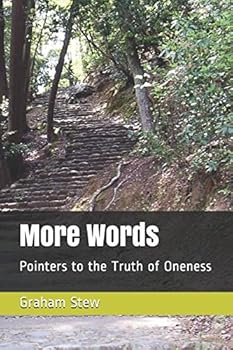 Paperback More Words: Pointers to the Truth of Oneness Book