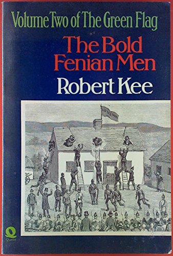The Bold Fenian Men: The Green Flag, Volume 2 0704330962 Book Cover