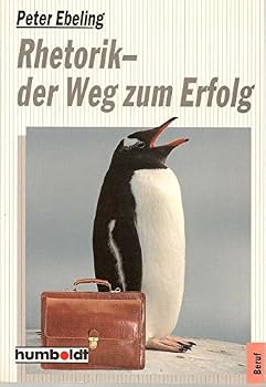 Hardcover Rhetorik - der Weg zum Erfolg [German] Book