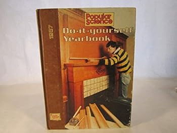 Hardcover Popular Science Do-It-Yourself Yearbook, 1987 Book