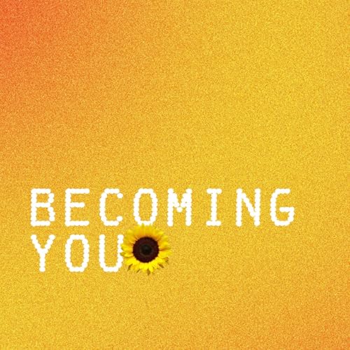 Page de couverture de Becoming you with D