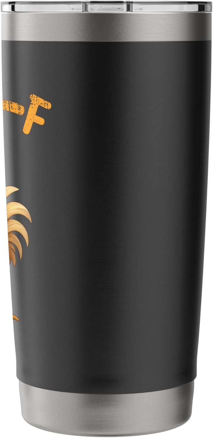 Funny Chicken Quote Rooster Animal Meme Humor Saying Men Stainless Steel Insulated Tumbler - Image 2