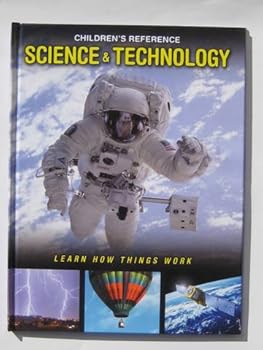 Hardcover Science & Technology (Children's Reference, Learn How Things Work) Book