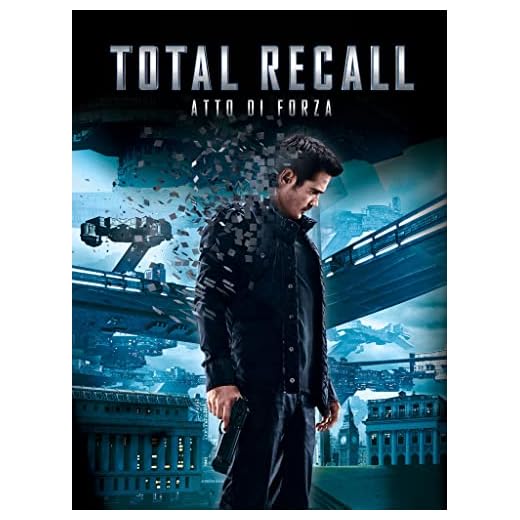 Total Recall: Atto di forza
