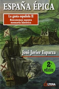 Paperback España épica (Spanish Edition) [Spanish] Book